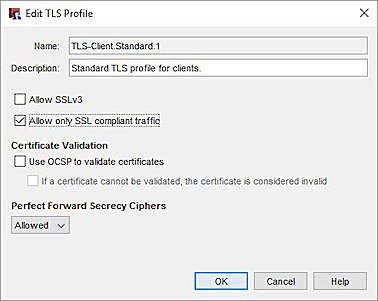 Screen shot of the Edit TLS Profile dialog in Policy Manager