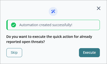 Screen shot of Automation created successfully dialog box for threats in CloudDR
