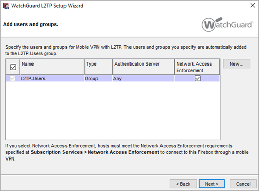 Screen shot of the WatchGuard L2TP Setup Wizard - Add authorized users and groups page