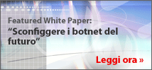 Featured White Paper: Sconfiggere i botnet del futuro