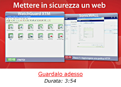 WatchGuard XTM contro Sonicwall: Mettere in sicurezza un Web Server