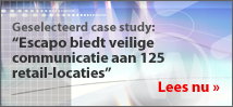 Escapo biedt veilige communicatie aan 125 retail-locaties