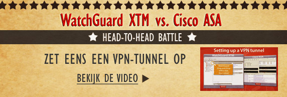 Kijk mee hoe WatchGuard Fireware XTM er uit springt!