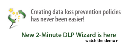 Demo: New 2-Minute DLP Wizard is here