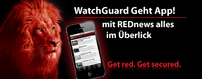 WatchGuard Geht App! mit REDnews alles im Überblick