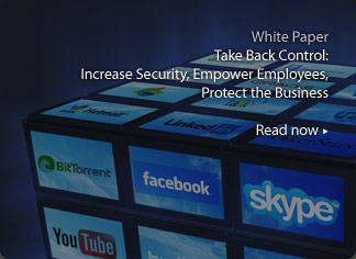White Paper: Take Back Control: Increase Security, Empower Employees, Protect the Business