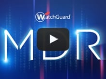 WatchGuard MDR