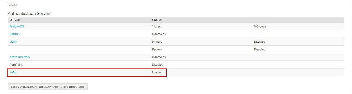 Screenshot of new SAML authentication server in Authentication Servers list in Fireware Web UI