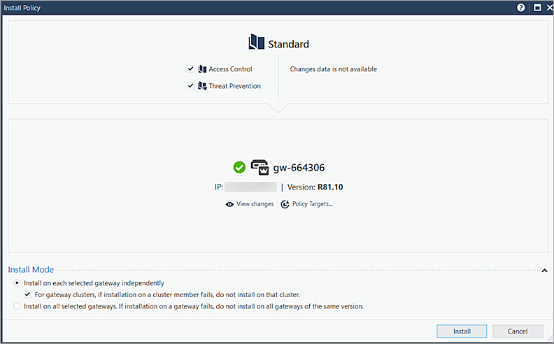 The screenshot of CheckPoint install policy