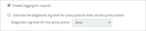 Screen shot of the logging settings in a proxy action in Fireware Web UI