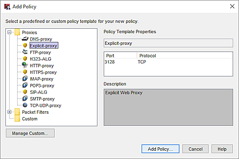 Screen shot of the Add Policies dialog box for the Explicit-proxy