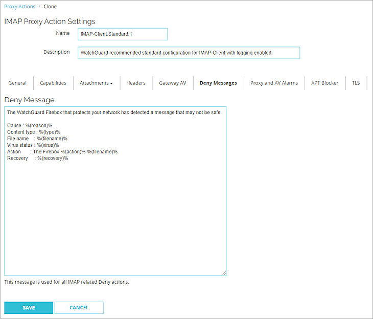 Screen shot of the Deny Message settings for an IMAP proxy action in Fireware Web UI