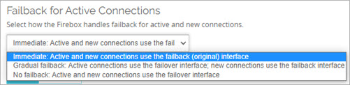Screen shot of the Failback for Active Connections drop-down list