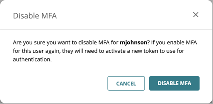 Screen shot of the Disable MFA confirmation dialog box
