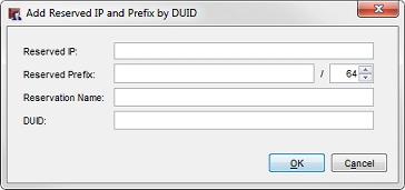 Screen shot of the Add Reserved IP by DUID dialog box in Policy Manager