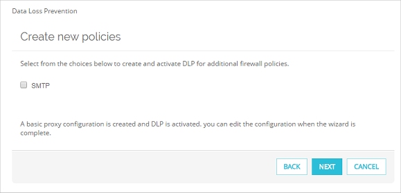 Screen  shot of the Data Loss Prevention Wizard, Create new policies page