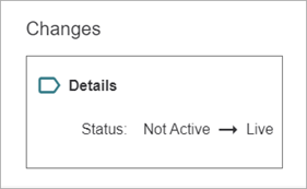 Screenshot of the policy log changes that shows the change in policy status