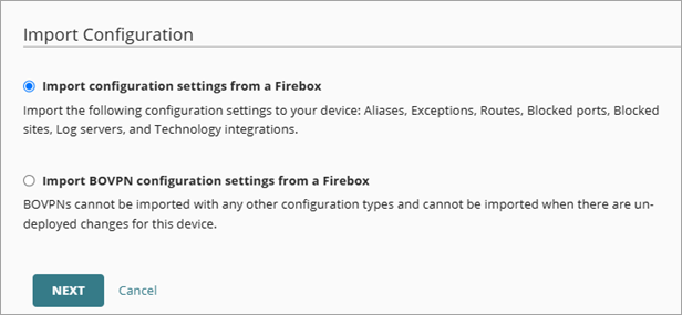Screen shot of the Import Configuration wizard and options in WatchGuard Cloud