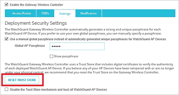 Captura de pantalla de la Configuración del Controlador Inalámbrico de Puerta de Enlace - botón Restablecer Trust Store
