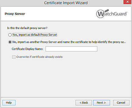 Captura de pantalla de la página de certificados de Servidor Proxy del Certificate Import Wizard en FSM