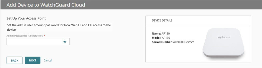 Screenshot of the Add Device To WatchGuard Cloud page for an access point, Device Password
