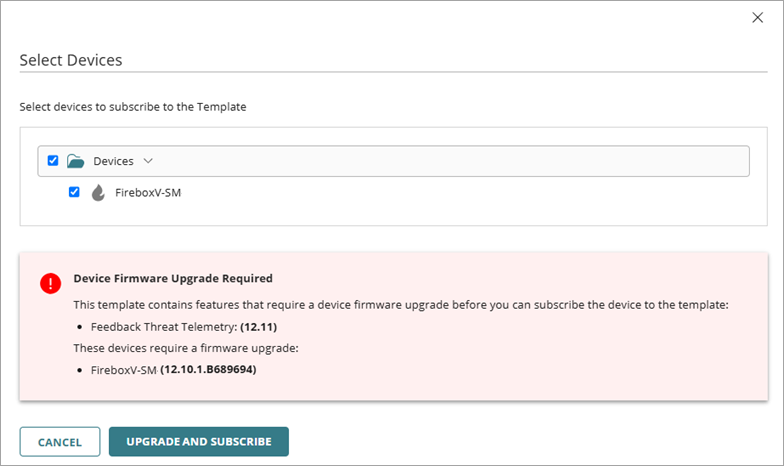Screen shot of Select Devices and Fireware upgrade required UI