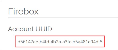 Screen shot of the Account UUID in the Firebox Configuration page