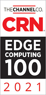 CRN’s 2021 Edge Computing 100 List