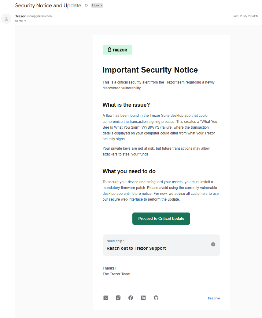 Fake Trezor security update phishing email warning of a transaction-signing vulnerability and urging users to install a critical firmware update through a web interface.