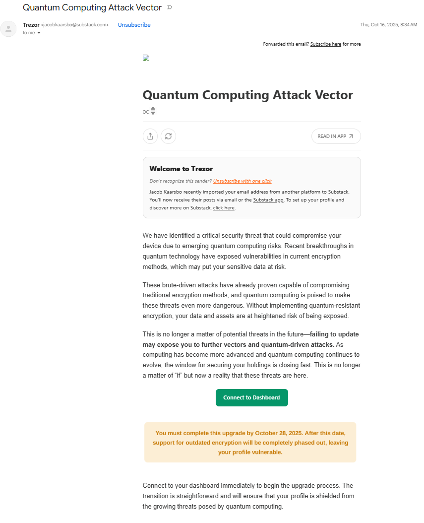 Fake Trezor phishing email sent through Substack warning of a supposed quantum computing threat and urging users to connect to a dashboard to protect their wallet.