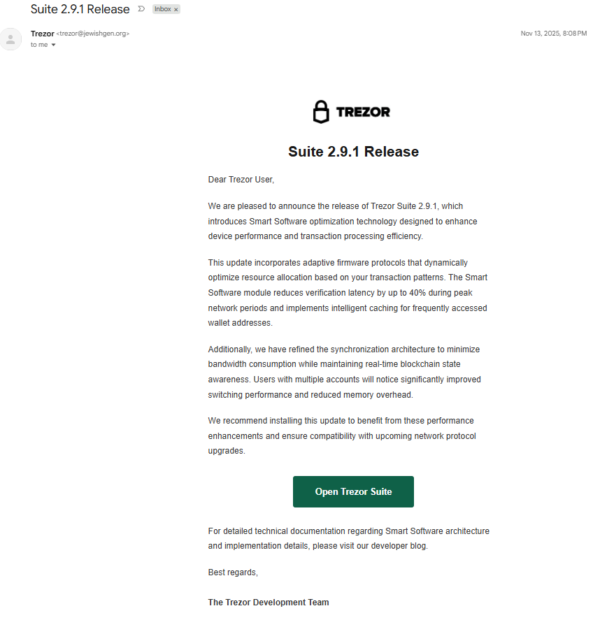 Fake Trezor Suite 2.9.1 release phishing email urging users to open Trezor Suite and install a fraudulent software update.