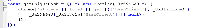 Malicious Chromium browser extension code retrieving the HashClient identifier from local browser storage to track an infected client.
