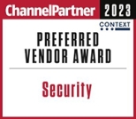 ChannelPartner Preferred Security Vendor 2023 award