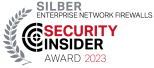2023 Security-Insider Award - Silver for Enterprise Network Firewalls