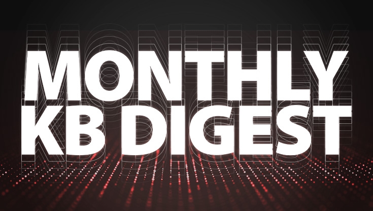 Image of text that reads: Monthly KB Digest