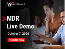 WatchGuard MDR Live Demo - 10-07-2026