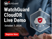 WatchGuard CloudDR Live Demo-10-7-2026