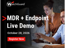 WatchGuard Endpoint + MDR Live Demo-10-28-2026