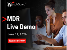 WatchGuard MDR Live Demo - 06-17-2026