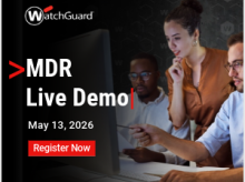 WatchGuard MDR Live Demo - 05-13-2026