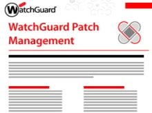WatchGuard Datasheet: Patch Management