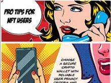 Cartoon woman on a blue phone saying "Pro Tips for NFT Users"