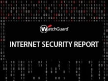 WatchGuard Internet Security Report